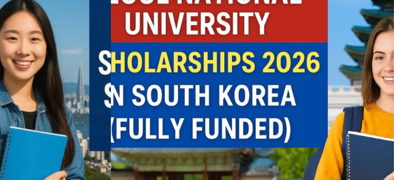 Fully Funded Seoul National University Scholarship